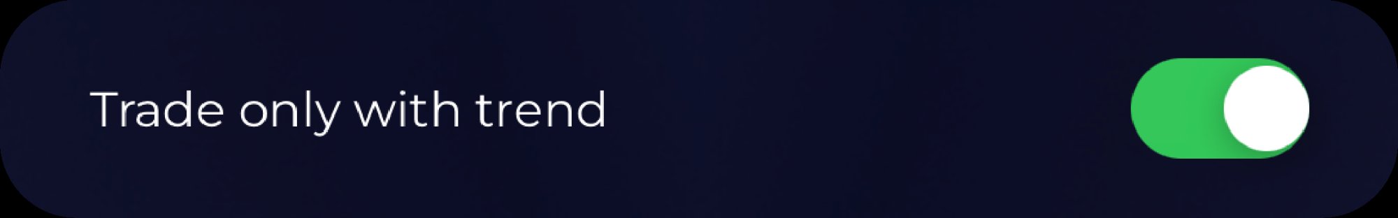 Trade only with trend